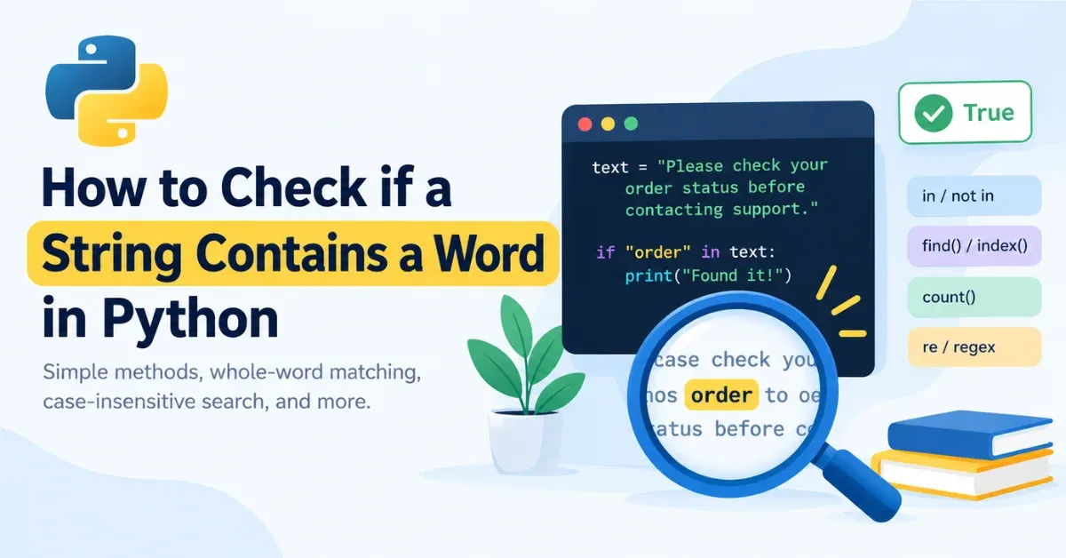 How to Check if a String Contains a Word in Python